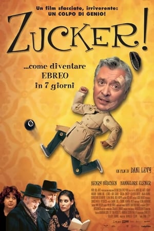 Poster di Zucker! ...come diventare ebreo in 7 giorni