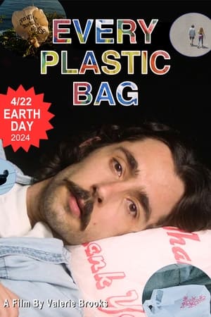 Poster Every Plastic Bag ()