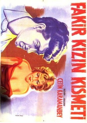 Poster Fakir Kızın Kısmeti (1956)