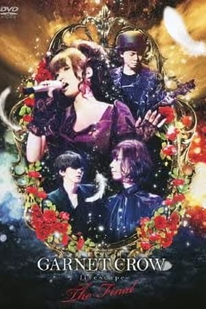 GARNET CROW livescope ~THE FINAL~