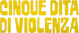 Cinco Dedos de Violência — Logos 4