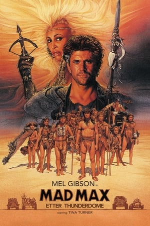 Mad Max etter Thunderdome (1985)