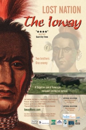 Nonton film Lost Nation: The Ioway (2007) terbaru sub indo Nonton film Lost Nation: The Ioway (2007) terbaru sub indo