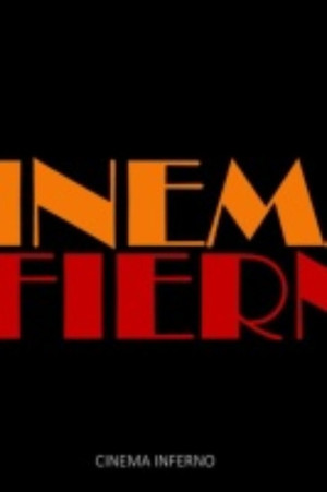 Cinema Inferno