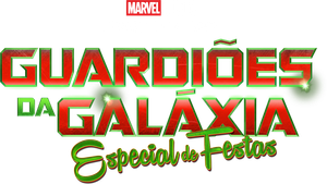 Guardiões da Galáxia: Especial de Festas