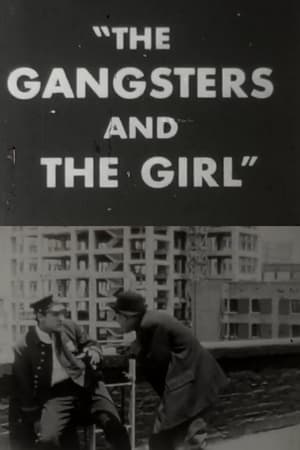 Poster The Gangsters and the Girl (1914)