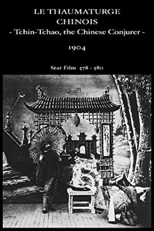 Tchin-Chao, the Chinese Conjurer film complet