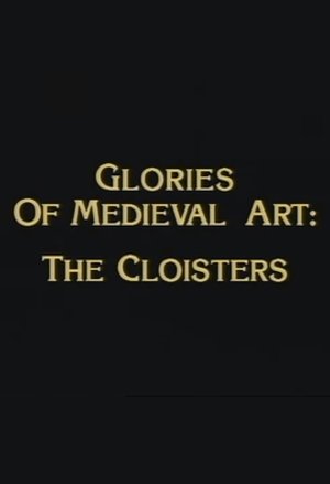 Poster Glories of Medieval Art: The Cloisters ()