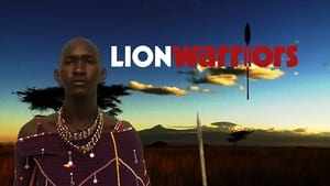 National Geographic: Lion Warriors