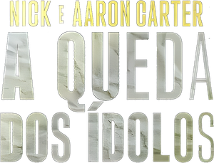 Nick e Aaron Carter: A Queda dos Ídolos — Logos 3