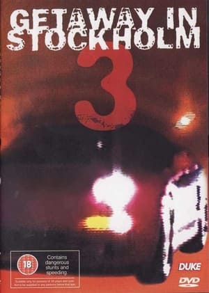 Getaway in Stockholm 3 (2002)