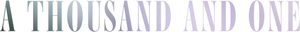 A Thousand and One