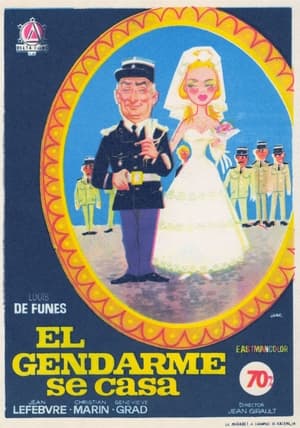 pelicula El gendarme se casa (1968)