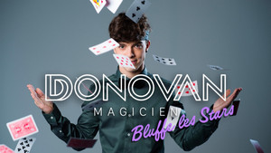 Donovan Magicien : Bluffe les stars