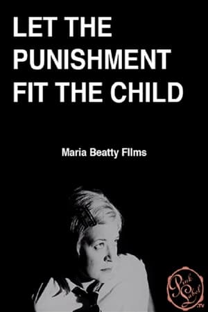 Poster Let the Punishment Fit the Child 1997