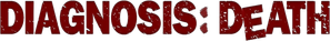 Diagnosis: Death — Logos 1