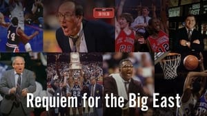 30 for 30 Requiem for the Big East