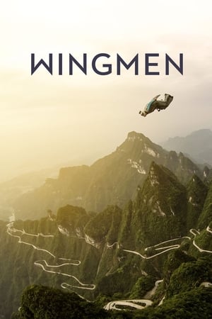 Wingmen: tre leggende del base jumping 2015