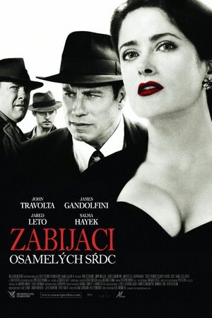 Zabijaci osamelých sŕdc (2006)