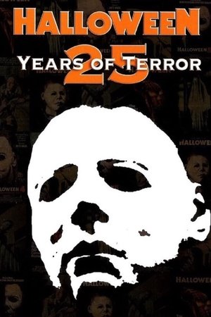 Halloween : 25 Years of Terror Halloween : 25 Years of Terror