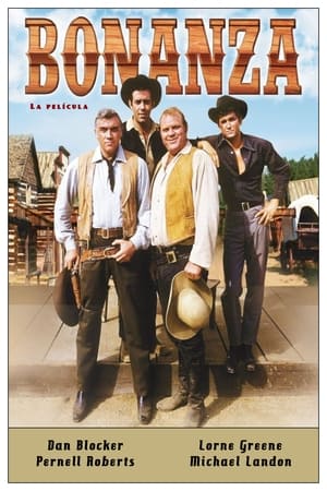 Bonanza: La película