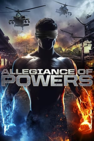 Allegiance of Powers (2016) Hindi Dubbed