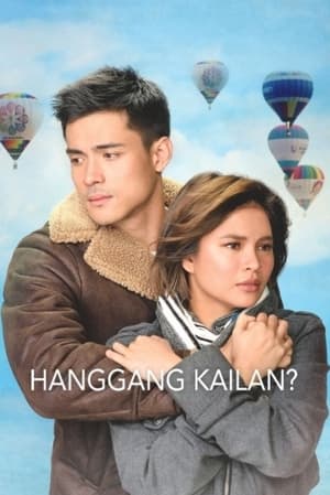 Poster Hanggang Kailan? 2019