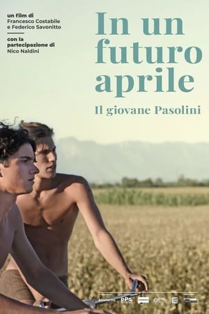 Poster In a Future April: The Young Pasolini 2020