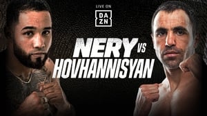Luis Nery vs. Azat Hovhannisyan film complet