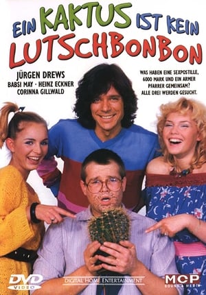Poster Ein Kaktus ist kein Lutschbonbon (1981)