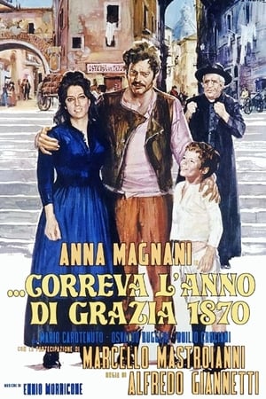 ...Correva l'anno di grazia 1870 film complet