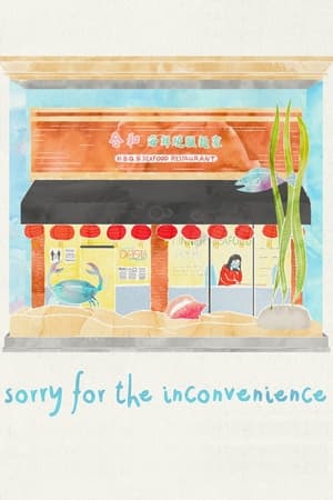 Poster Sorry for the Inconvenience (2021)