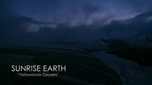 Sunrise Earth Yellowstone Geysers