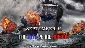 September 11: The New Pearl Harbor film complet