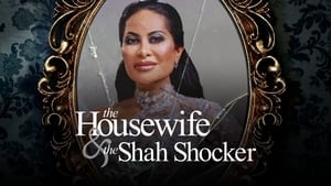 The Housewife & the Shah Shocker 2021
