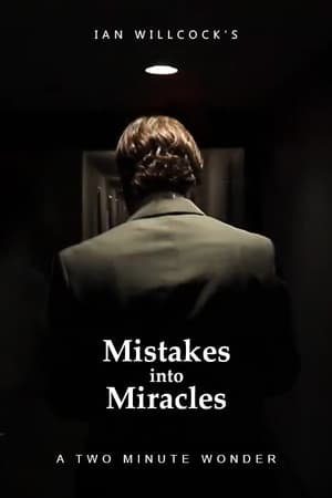 Poster Mistakes Into Miracles (2022)