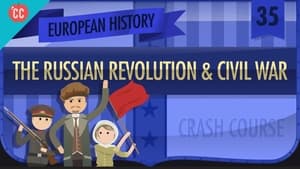 Crash Course European History Russian Revolution and Civil War