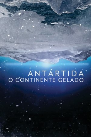 Antártida O Continente Gelado Antártida O Continente Gelado