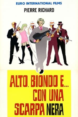 Poster Alto, biondo e... con una scarpa nera 1972