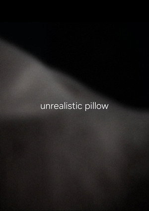 unrealistic pillow