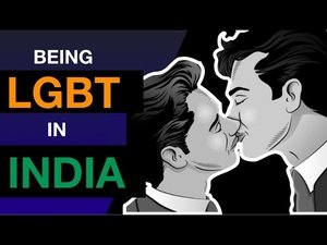 Being Gay, Lesbian, Or Other Sexualities in India