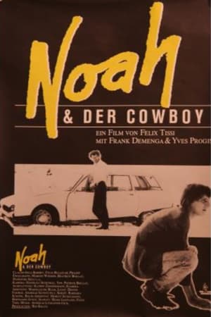 Image Noah und der Cowboy