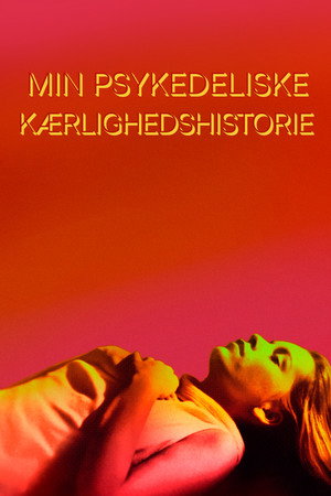 My Psychedelic Love Story 8