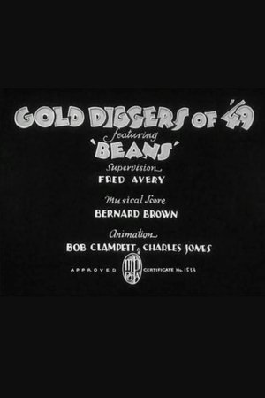 Gold Diggers of '49 Gold Diggers of '49