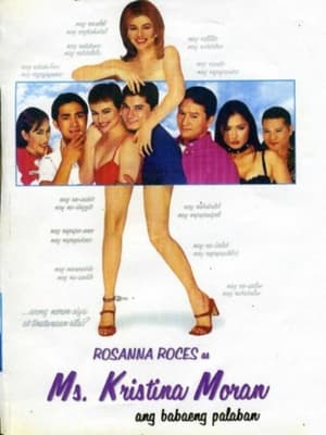 Poster Ms. Kristina Moran: Ang Babaeng Palaban 1999