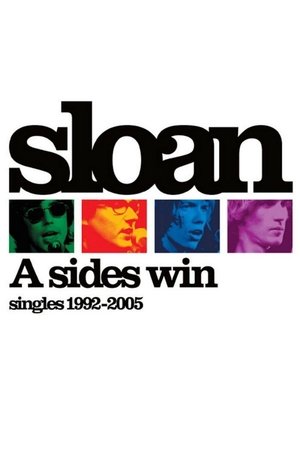 Poster Sloan: A Sides Win - Singles 1992-2005 (2005)