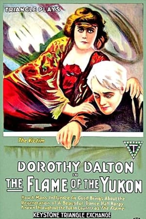 Poster The Flame of the Yukon (1917)