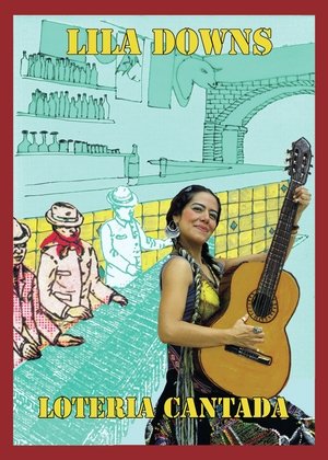 Poster Lila Downs - Lotería Cantada (2007)