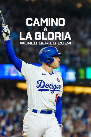 Image Camino a la gloria: World Series 2024