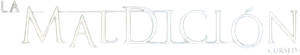 La maldición (Cursed) — Logos 3